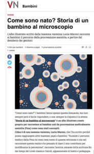 Come sono nato? Storia di un bambino al microscopio, Varese News, febbraio 2021